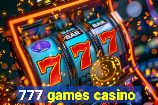 777 games casino