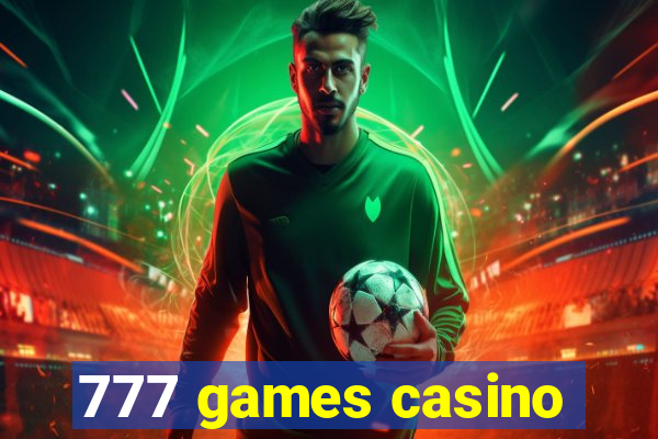 777 games casino