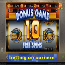 betting on corners