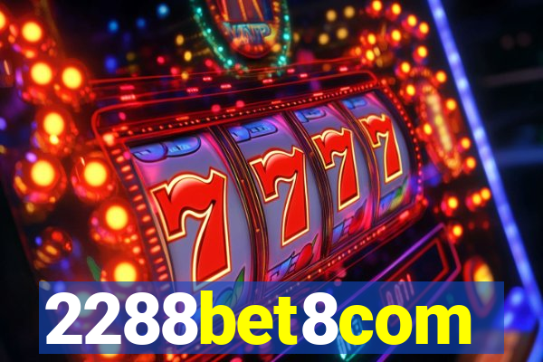 2288bet8com