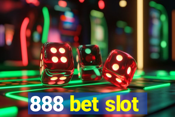 888 bet slot