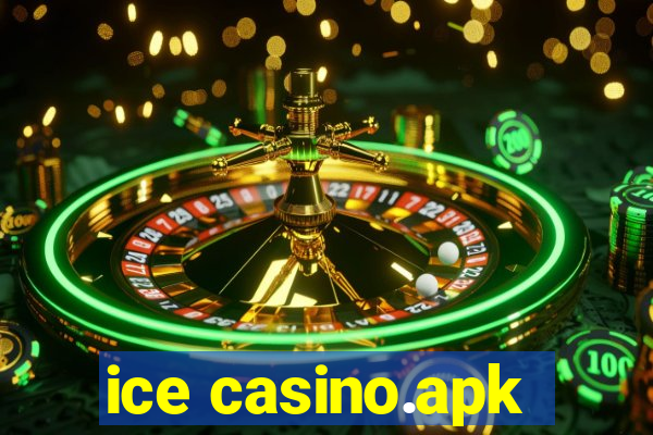 ice casino.apk