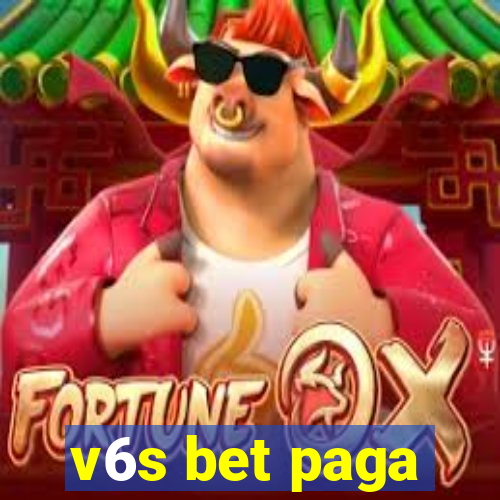 v6s bet paga