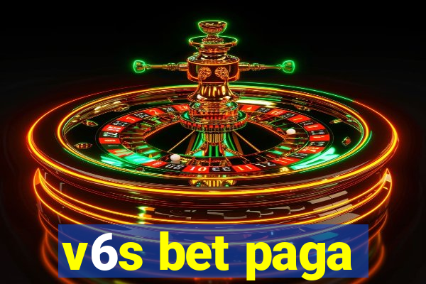 v6s bet paga