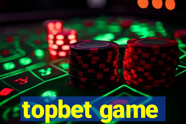 topbet game