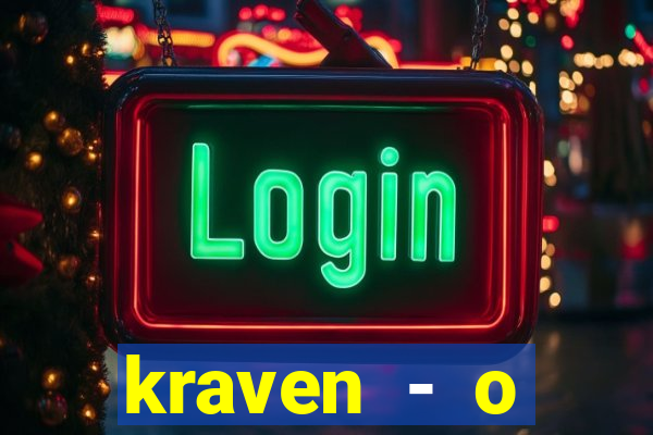 kraven - o ca莽ador torrent