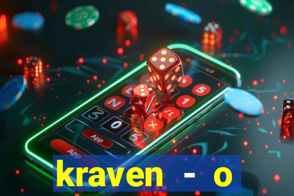 kraven - o ca莽ador torrent