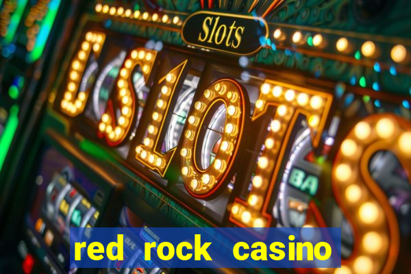 red rock casino resort and spa las vegas