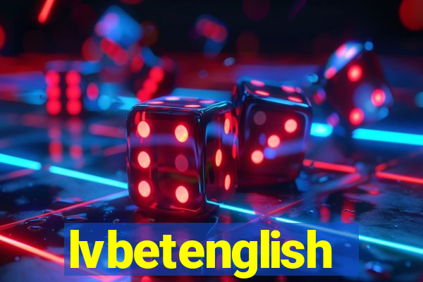 lvbetenglish