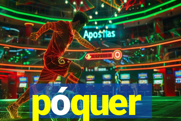 póquer