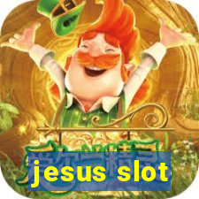 jesus slot