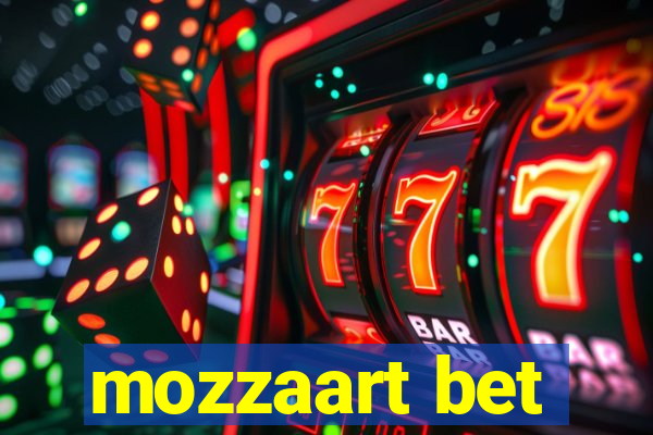 mozzaart bet