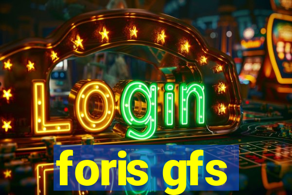 foris gfs