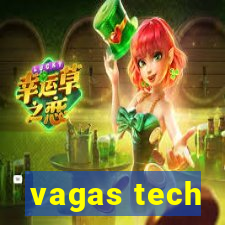 vagas tech