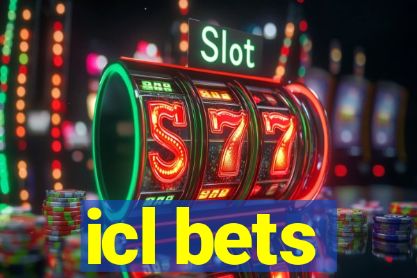 icl bets