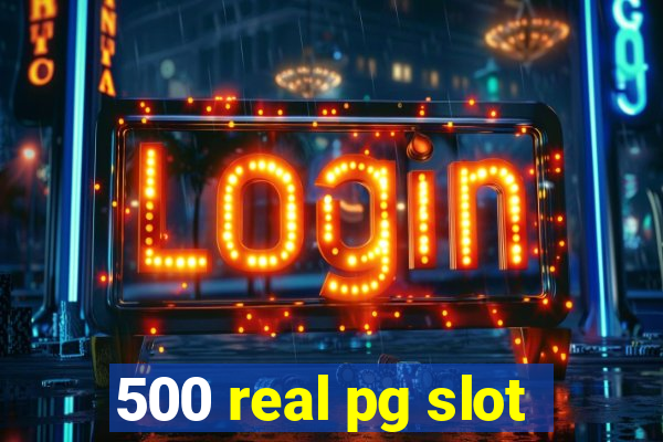 500 real pg slot