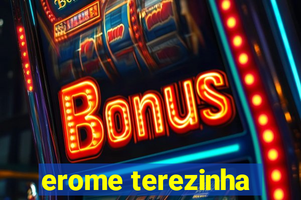 erome terezinha