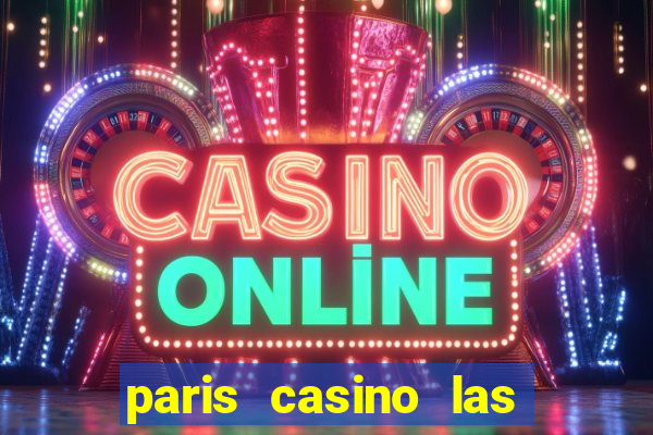 paris casino las vegas restaurants