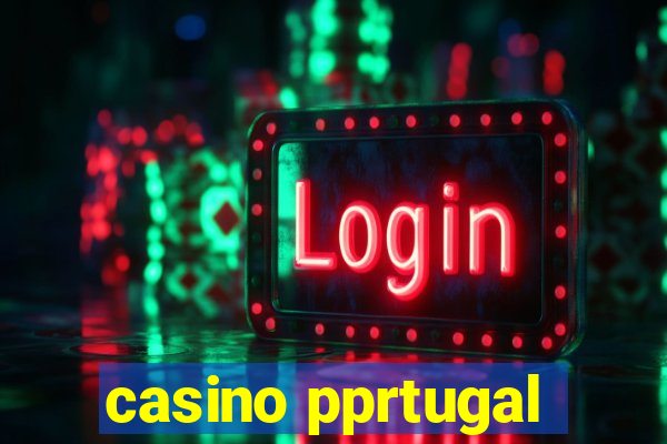 casino pprtugal