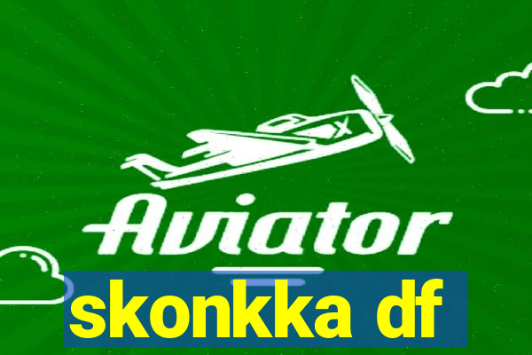 skonkka df