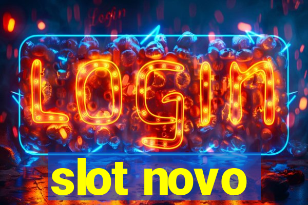 slot novo