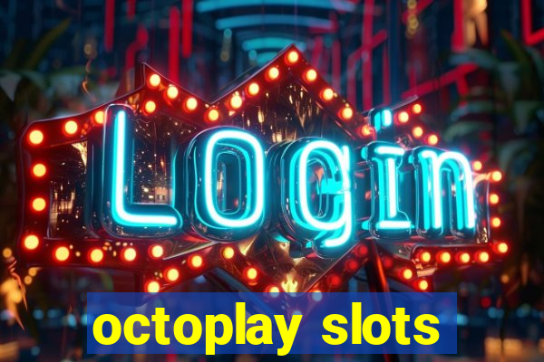 octoplay slots