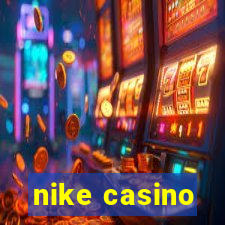 nike casino