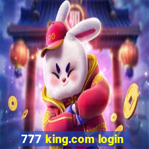 777 king.com login