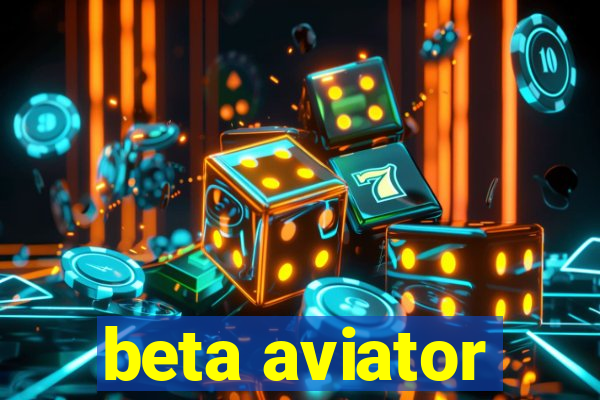 beta aviator