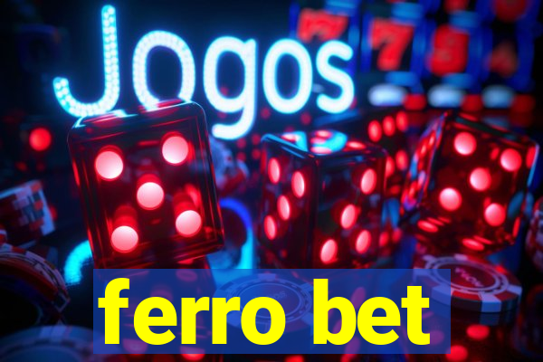 ferro bet