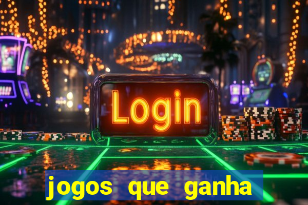 jogos que ganha dinheiro sem depositar nada