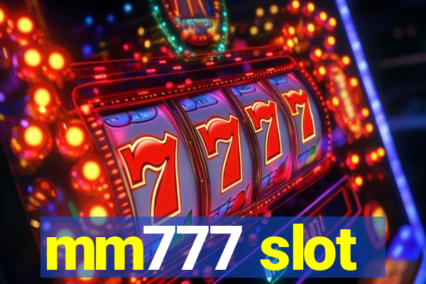 mm777 slot