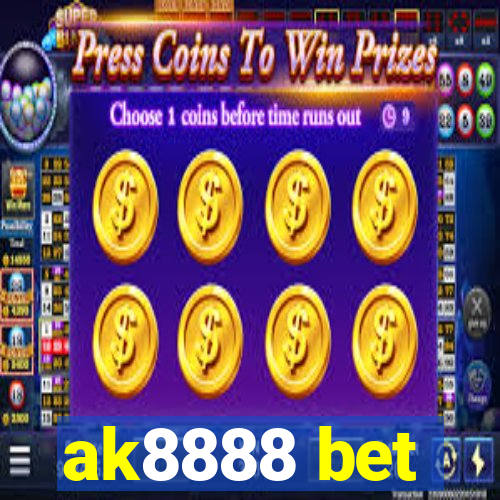 ak8888 bet