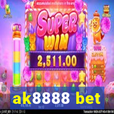 ak8888 bet