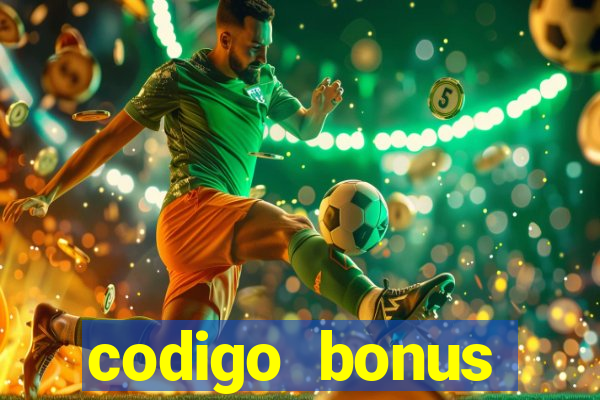 codigo bonus sporting bet