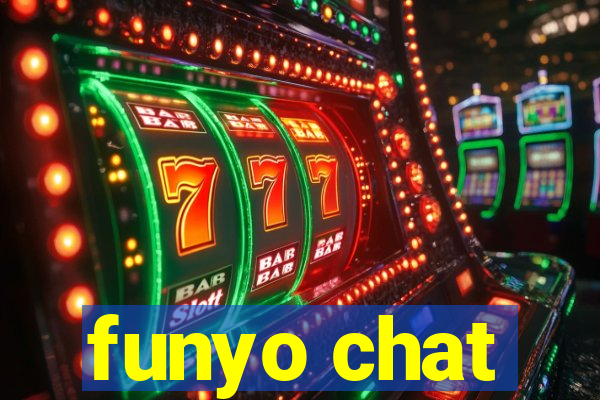 funyo chat