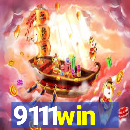 9111win