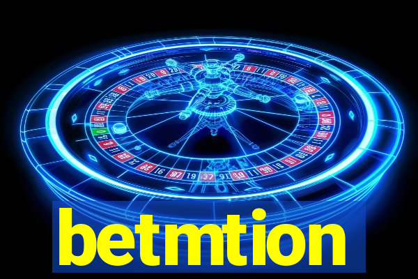 betmtion