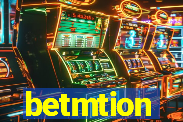 betmtion