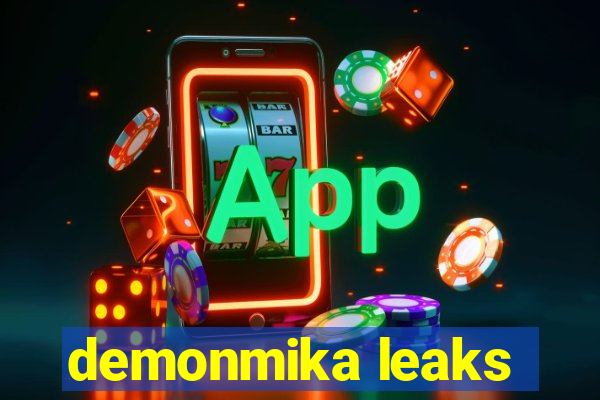 demonmika leaks