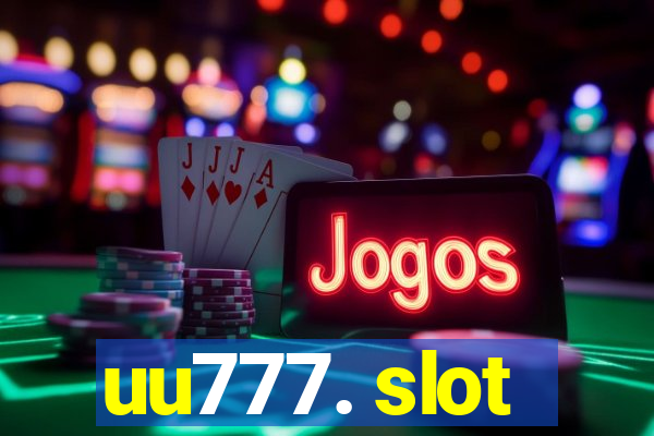 uu777. slot