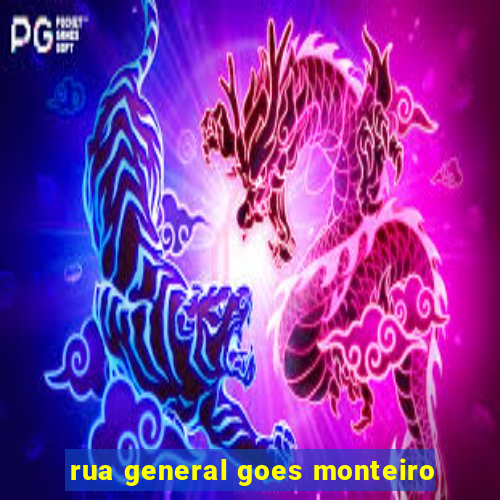 rua general goes monteiro