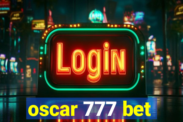 oscar 777 bet