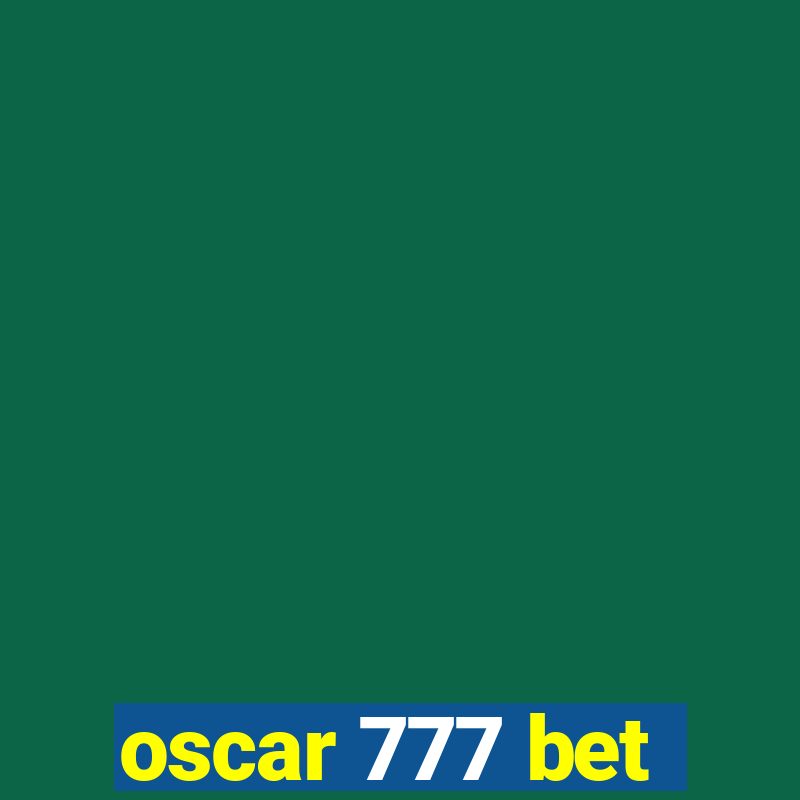 oscar 777 bet