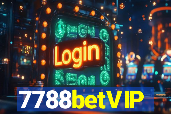 7788betVIP