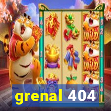 grenal 404