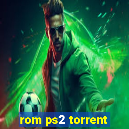 rom ps2 torrent