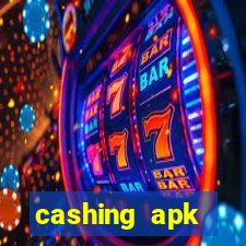 cashing apk dinheiro infinito