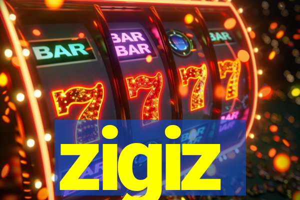 zigiz