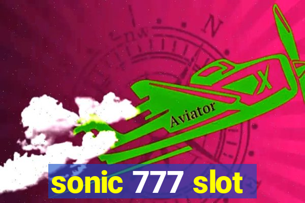 sonic 777 slot